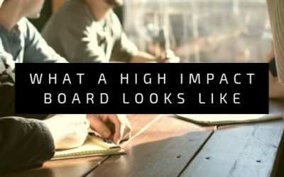 What a High Impact Board Looks Like